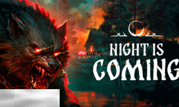 night is coming兑换码分享 night is coming最新2025兑换码一览