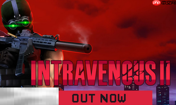 静脉注射2兑换码有什么 静脉注射2最新2025兑换码分享